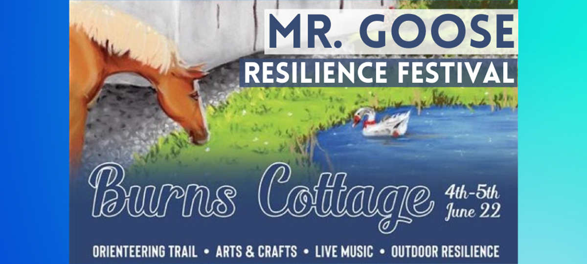 Offer: Mr Goose Resilience Festival at Burns Cottage, Alloway - 4th & 5th June by Robert Burns Birth Place Museum