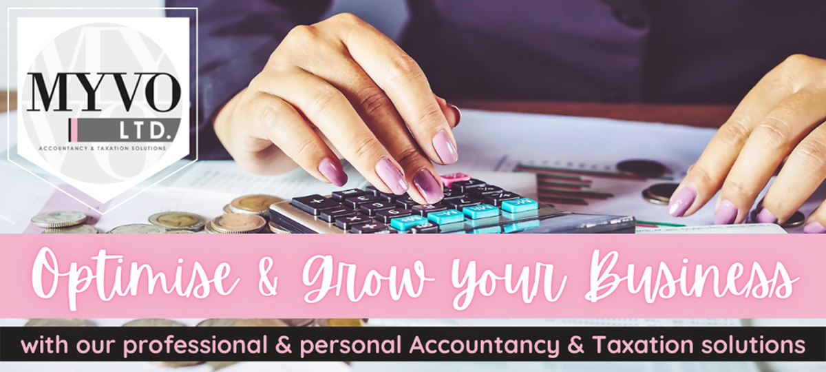 Optimise and grow your business with Accountancy and Taxation support from MYVO Ltd Image
