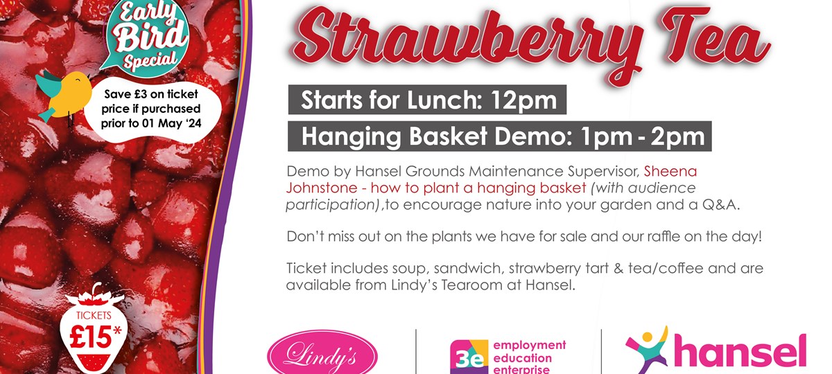 Offer: Strawberry Tea - lunch and hanging basket demo by Hansel Alliance